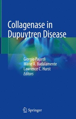 Collagenase in Dupuytren Disease 1