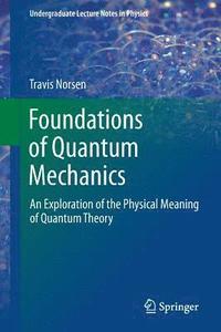 bokomslag Foundations of Quantum Mechanics