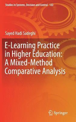 bokomslag E-Learning Practice in Higher Education: A Mixed-Method Comparative Analysis