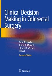 bokomslag Clinical Decision Making in Colorectal Surgery