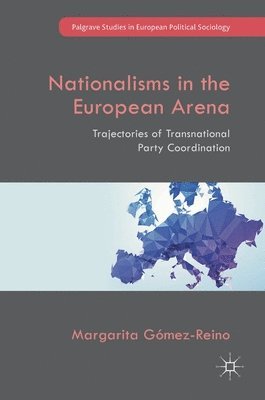 Nationalisms in the European Arena 1