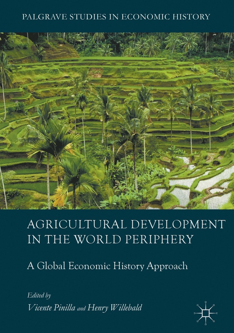 Agricultural Development in the World Periphery 1