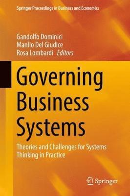 Gandolfo Dominici, Manlio Del Giudice, Rosa Lombardi - Governing Business Systems, Inbunden