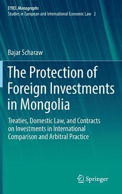 Protection of Foreign Investments in Mongolia