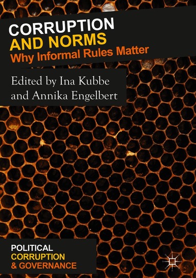 Ina Kubbe, Annika Engelbert - Corruption and Norms, Inbunden