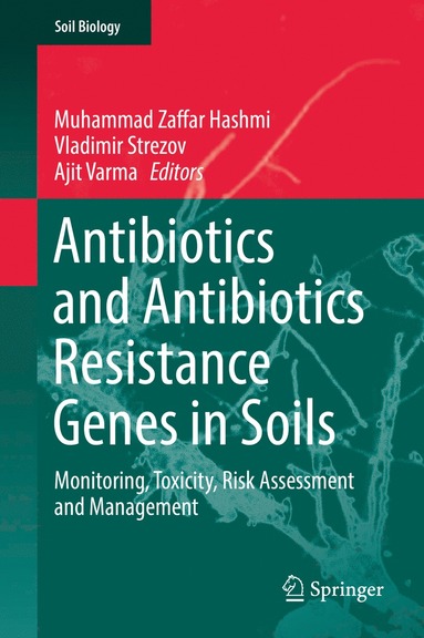 bokomslag Antibiotics and Antibiotics Resistance Genes in Soils