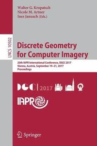 bokomslag Discrete Geometry for Computer Imagery