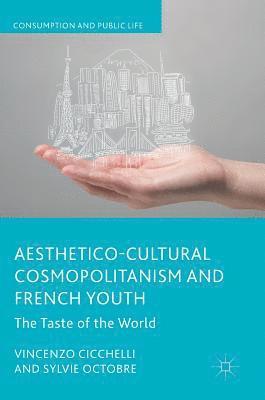 Aesthetico-Cultural Cosmopolitanism and French Youth 1