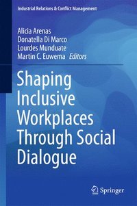 bokomslag Shaping Inclusive Workplaces Through Social Dialogue