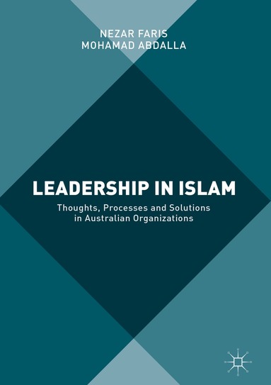 Nezar Faris, Mohamad Abdalla - Leadership in Islam, Inbunden