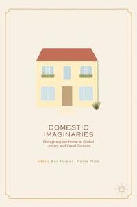 bokomslag Domestic Imaginaries