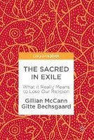 bokomslag The Sacred in Exile