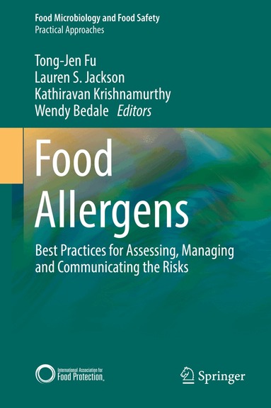 Tong-Jen Fu, Lauren S. Jackson, Kathiravan Krishnamurthy, Wendy Bedale - Food Allergens, Inbunden