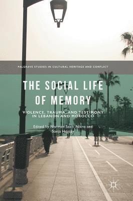 The Social Life of Memory 1