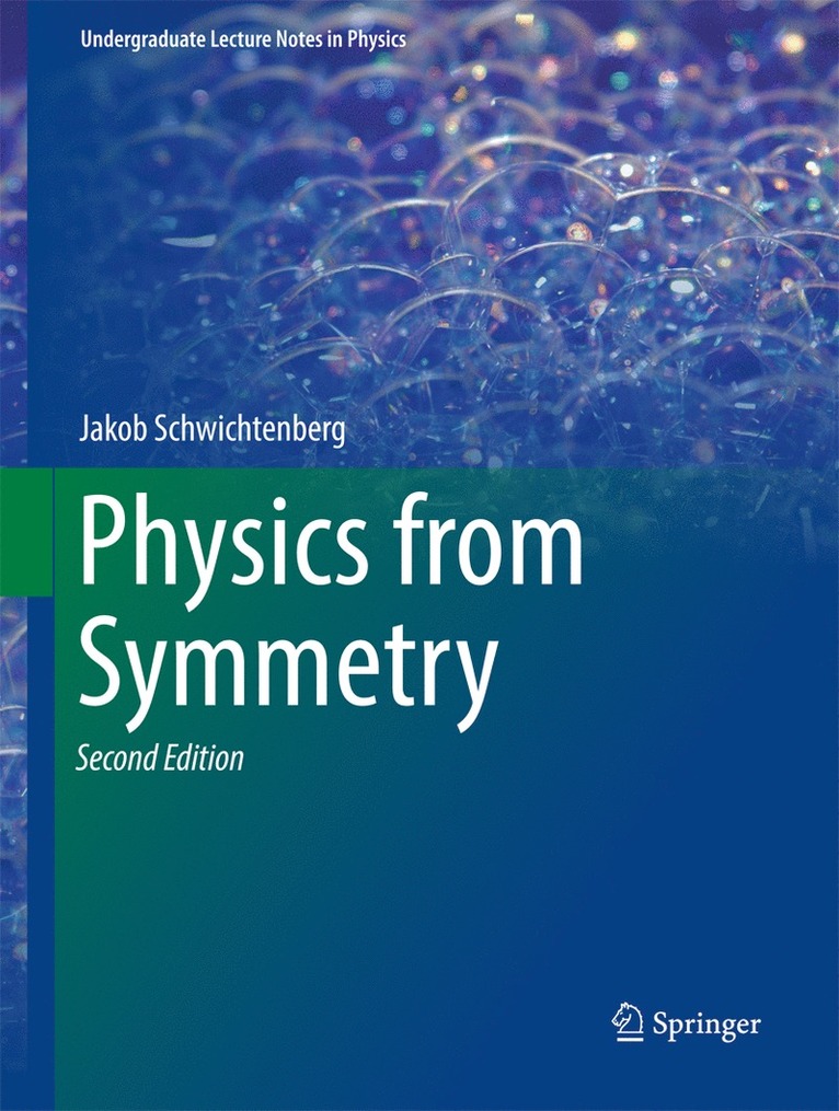 Physics from Symmetry 1