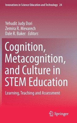 bokomslag Cognition, Metacognition, and Culture in STEM Education