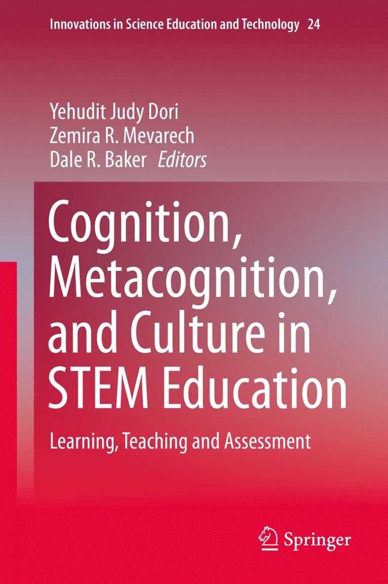 Cognition, Metacognition, and Culture in STEM Education