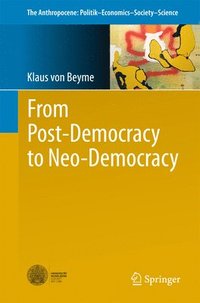 bokomslag From Post-Democracy to Neo-Democracy