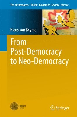 From Post-Democracy to Neo-Democracy 1