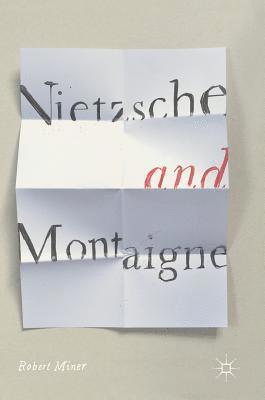 Nietzsche and Montaigne 1