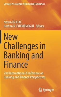 bokomslag New Challenges in Banking and Finance