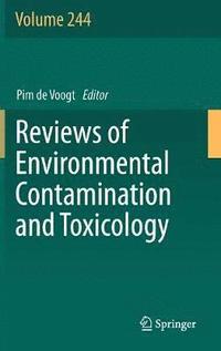 bokomslag Reviews of Environmental Contamination and Toxicology Volume 244