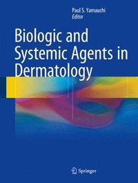 bokomslag Biologic and Systemic Agents in Dermatology