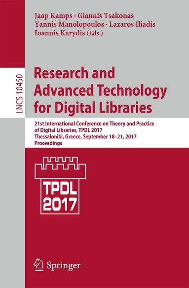 Jaap Kamps, Giannis Tsakonas, Yannis Manolopoulos, Lazaros Iliadis, Ioannis Karydis - Research and Advanced Technology for Digital Libraries, Häftad