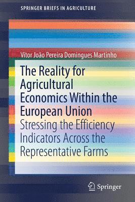 Vítor João Pereira Domingues Martinho, Vítor João - Reality for Agricultural Economics Within the European Union, Häftad
