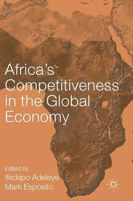 bokomslag Africa's Competitiveness in the Global Economy