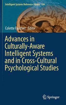 bokomslag Advances in Culturally-Aware Intelligent Systems and in Cross-Cultural Psychological Studies