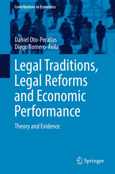 bokomslag Legal Traditions, Legal Reforms and Economic Performance