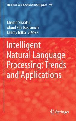 Intelligent Natural Language Processing: Trends and Applications 1