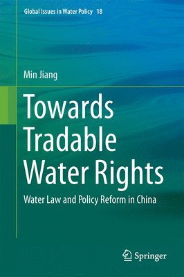 bokomslag Towards Tradable Water Rights