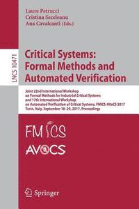 bokomslag Critical Systems: Formal Methods and Automated Verification