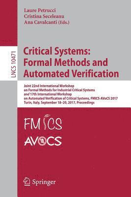 Critical Systems: Formal Methods and Automated Verification 1