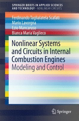 Nonlinear Systems and Circuits in Internal Combustion Engines 1