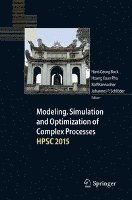 bokomslag Modeling, Simulation and Optimization of Complex Processes  HPSC 2015