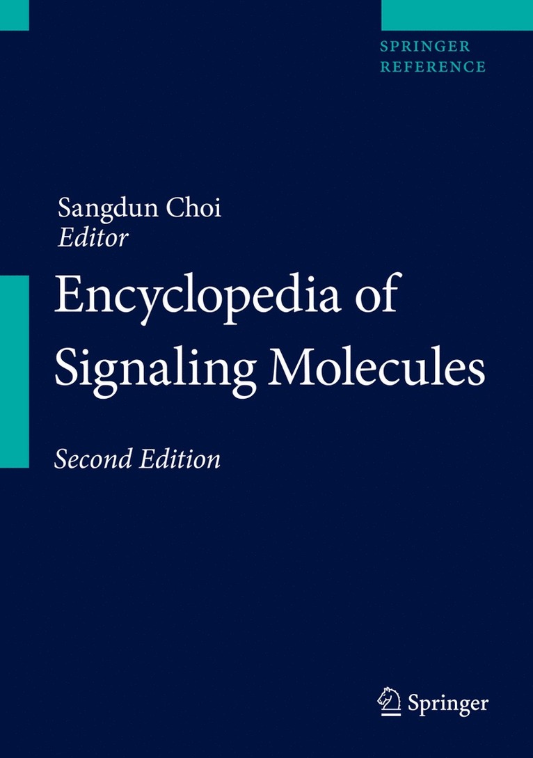 Sangdun Choi - Encyclopedia of Signaling Molecules, Inbunden