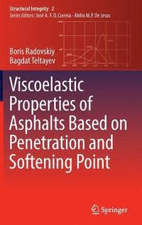 bokomslag Viscoelastic Properties of Asphalts Based on Penetration and Softening Point