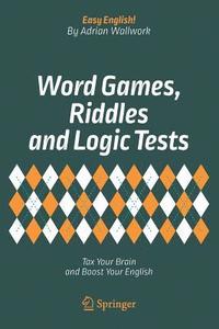 bokomslag Word Games, Riddles and Logic Tests