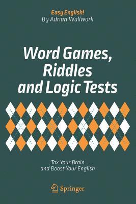 bokomslag Word Games, Riddles and Logic Tests