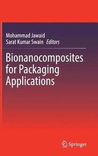 bokomslag Bionanocomposites for Packaging Applications