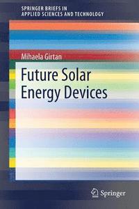 bokomslag Future Solar Energy Devices
