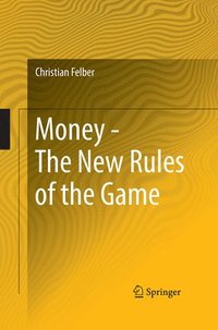 bokomslag Money - The New Rules of the Game