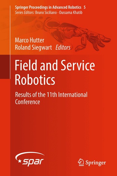 Marco Hutter, Roland Siegwart - Field and Service Robotics, Inbunden