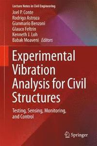 bokomslag Experimental Vibration Analysis for Civil Structures