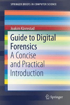 bokomslag Guide to Digital Forensics