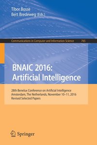 bokomslag BNAIC 2016: Artificial Intelligence