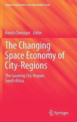 Changing Space Economy of City-Regions